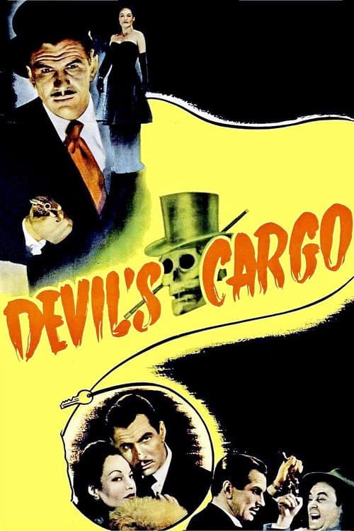 Devil's Cargo (1948) movie poster