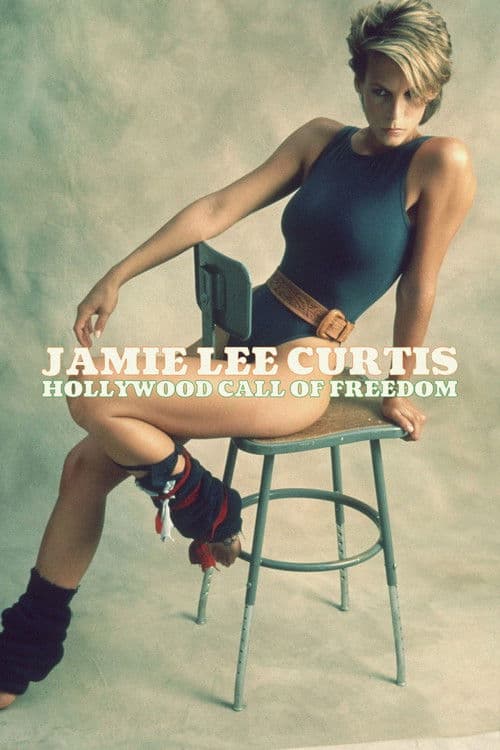 Jamie Lee Curtis, un cri de liberté à Hollywood (2022) movie poster