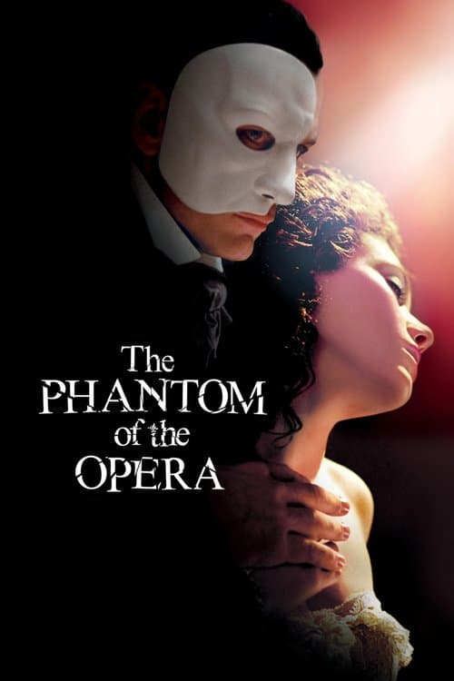 ملصق فيلم The Phantom of the Opera (2004)
