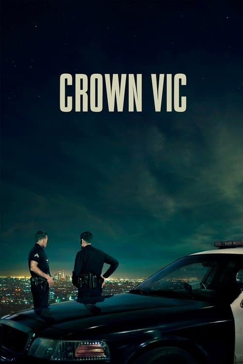 ملصق فيلم Crown Vic (2019)
