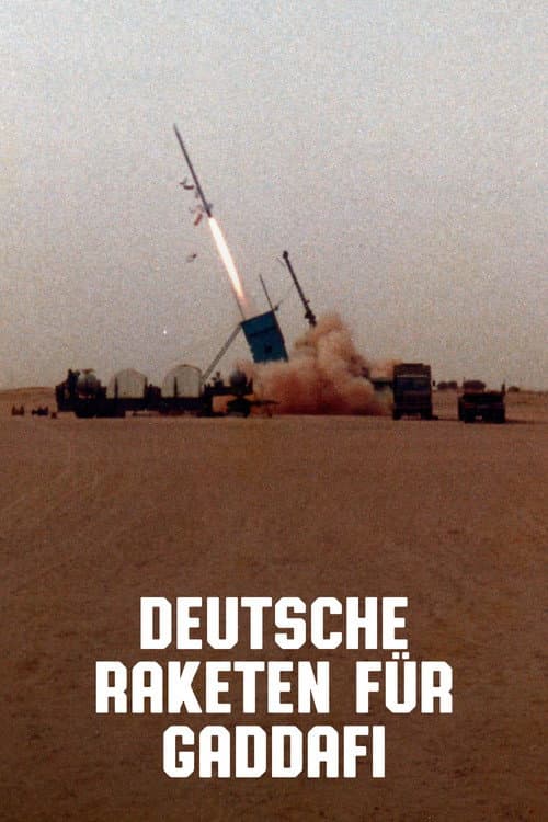 ملصق فيلم Deutsche Raketen für Gaddafi (2021)