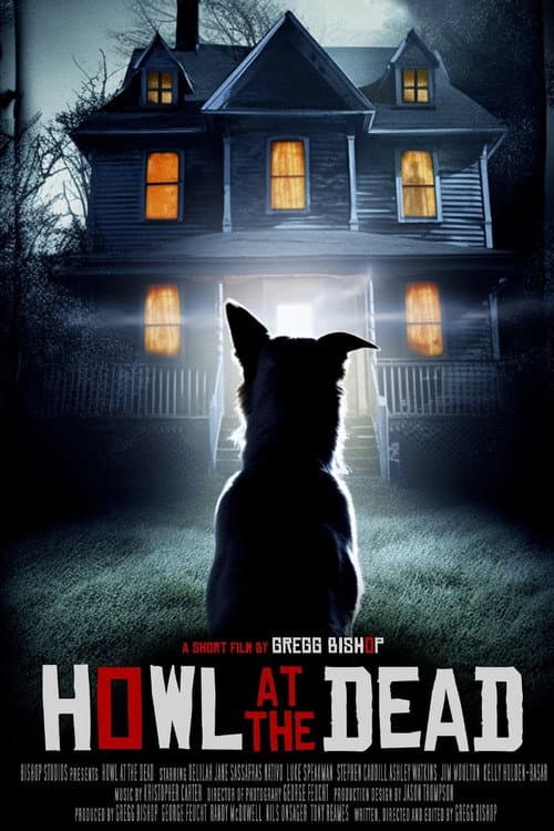 ملصق فيلم Howl at the Dead (2023)
