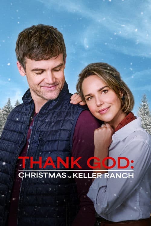 Affiche du film Thank God: Christmas at Keller Ranch (2025)