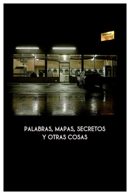 Affiche du film Palabras, mapas, secretos y otras cosas (2015)