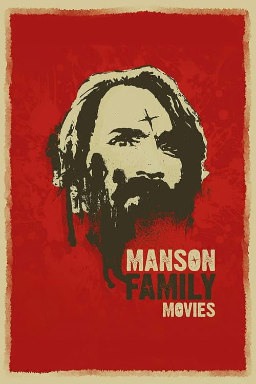 Manson Family Movies (1979) movie poster