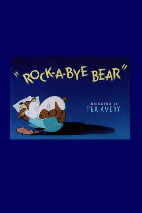 ملصق فيلم Rock-a-Bye Bear (1952)