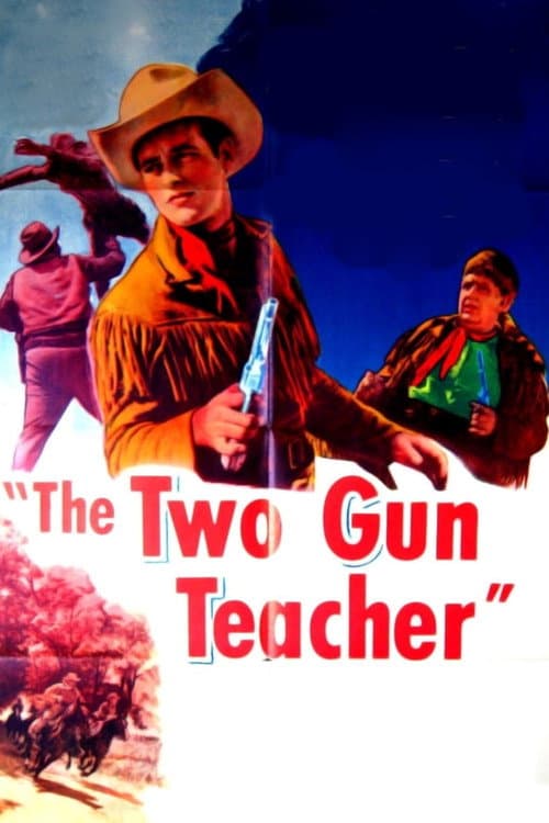 Affiche du film The Two Gun Teacher (1954)