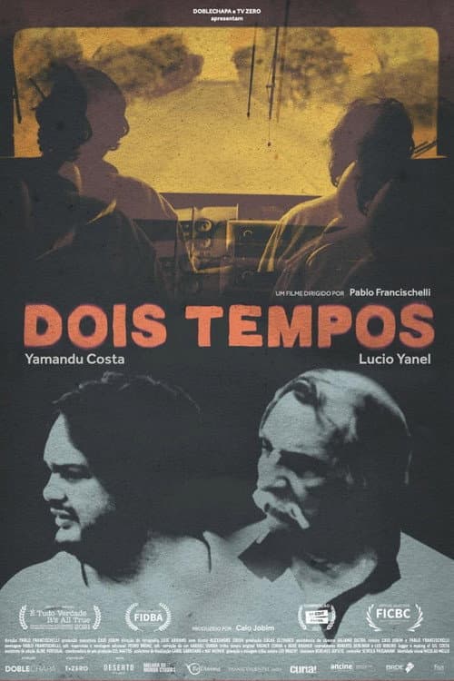 Affiche du film Dois Tempos (2021)