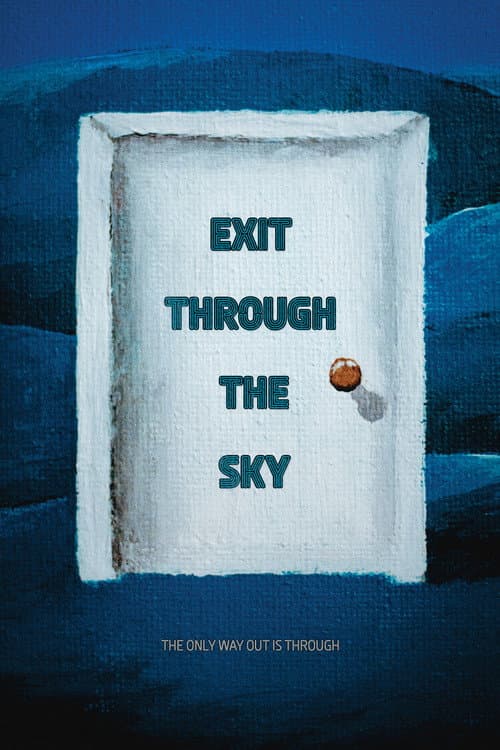 Affiche du film Exit Through the Sky