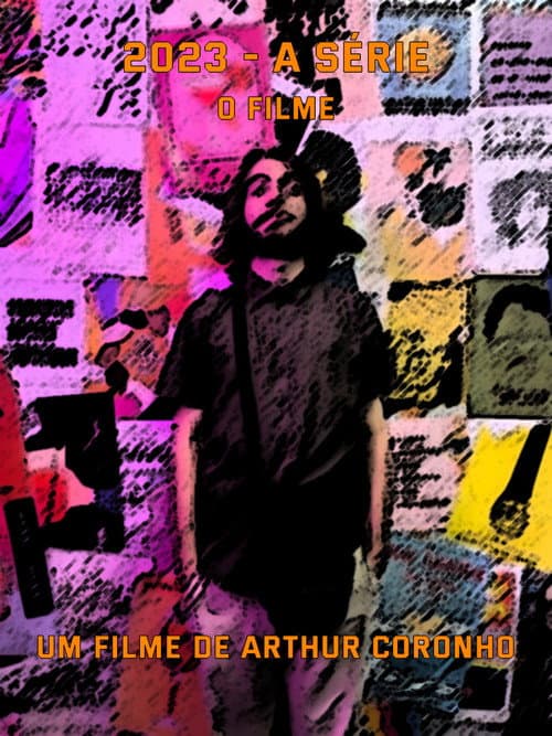 ملصق فيلم 2023 - A Série - O Filme (2023)