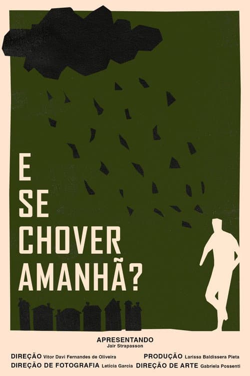 ملصق فيلم E Se Chover Amanhã? (2025)