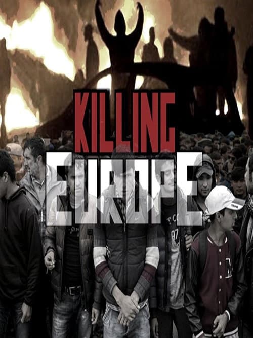 Affiche du film Killing Europe (2017)