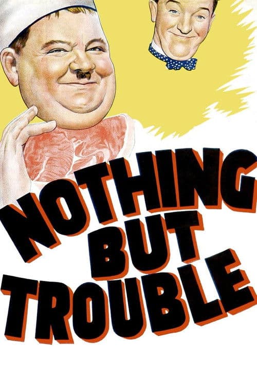 ملصق فيلم Nothing But Trouble (1944)