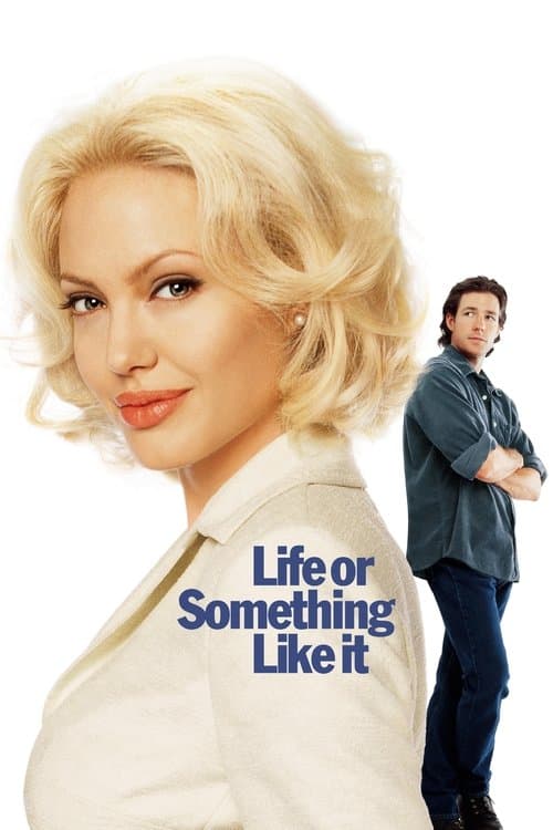 ملصق فيلم Life or Something Like It (2002)