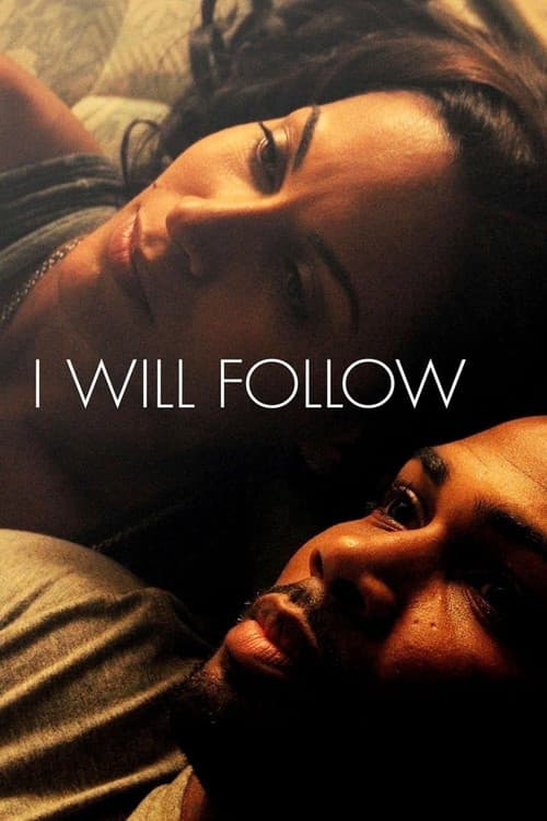 I Will Follow (2010) movie poster