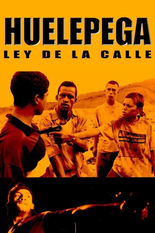 Huelepega (1999) movie poster