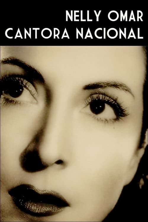 Affiche du film Nelly Omar, cantora nacional (2014)