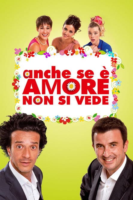 Affiche du film Anche se è amore non si vede (2011)