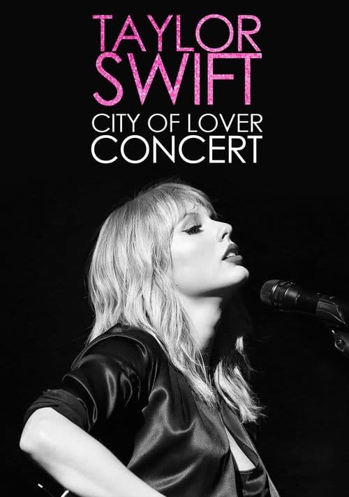 Taylor Swift City of Lover Concert (2020) movie poster