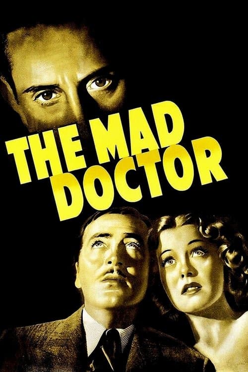ملصق فيلم The Mad Doctor (1940)