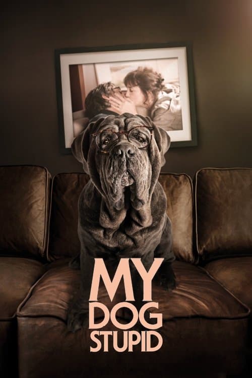 Mon chien stupide (2019) movie poster