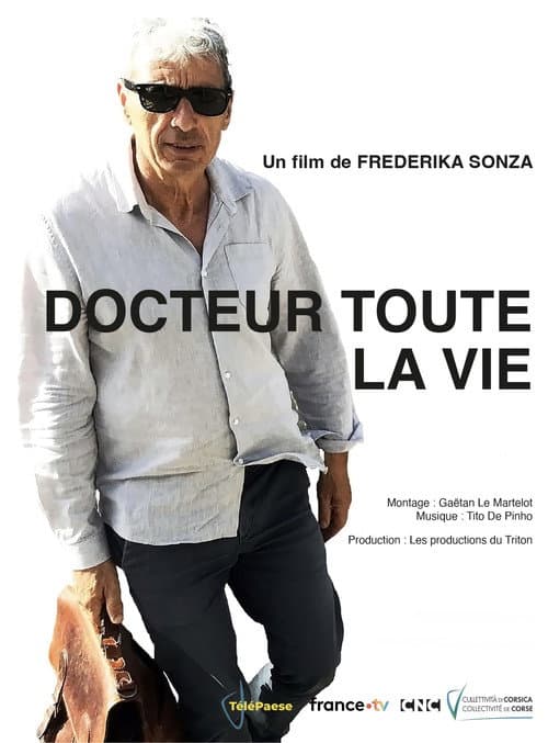 ملصق فيلم Docteur, toute la vie (2025)