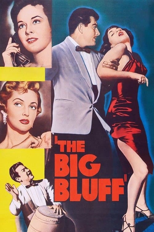 Affiche du film The Big Bluff (1955)