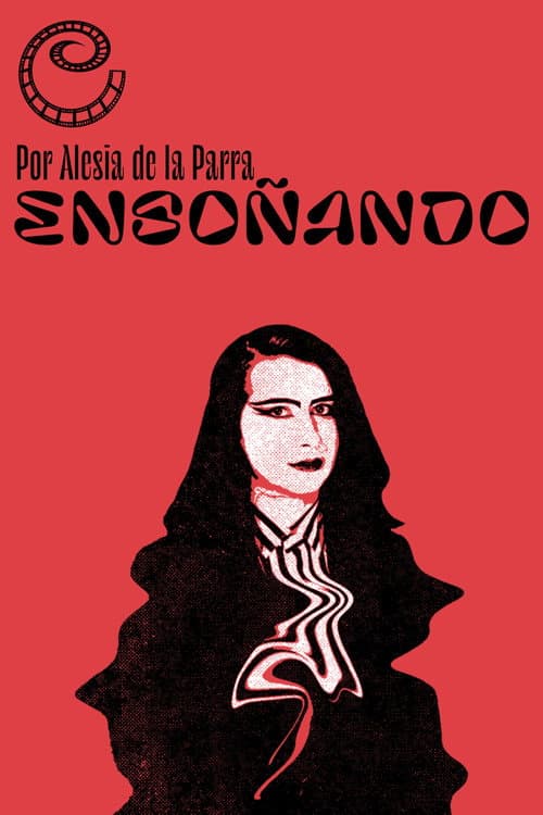 ملصق فيلم Ensoñando (2023)
