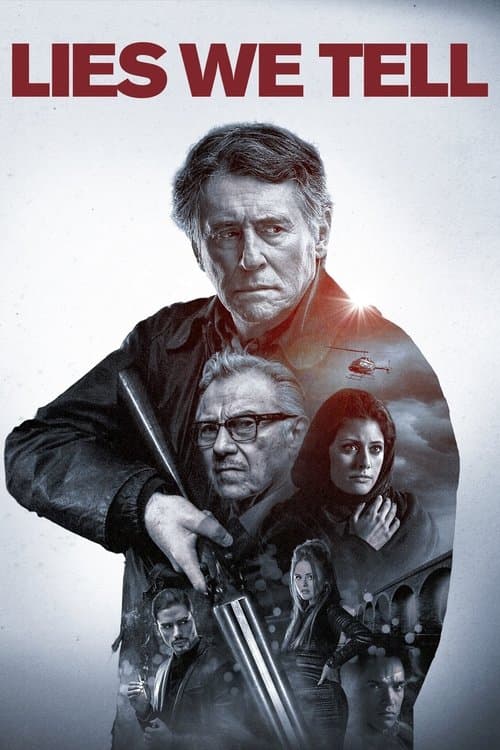 Affiche du film Lies We Tell (2018)