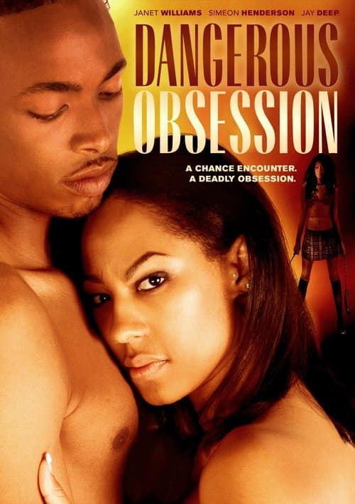 ملصق فيلم Dangerous Obsession (2014)