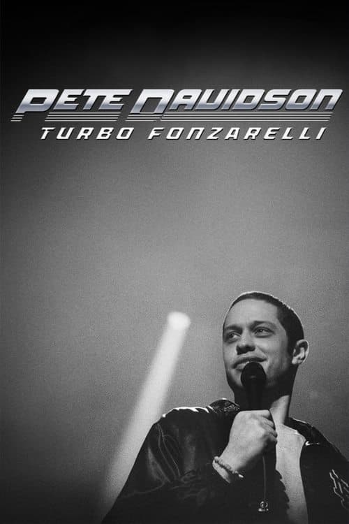 Pete Davidson: Turbo Fonzarelli (2024) movie poster