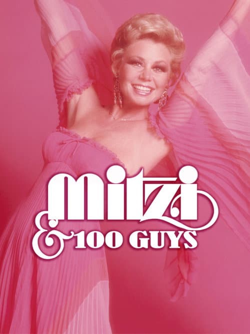 Affiche du film Mitzi & 100 Guys (1975)