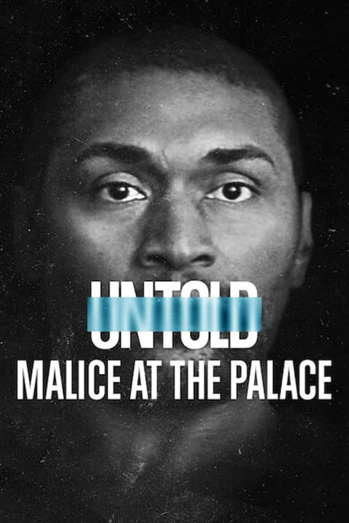 ملصق فيلم Untold: Malice at the Palace (2021)