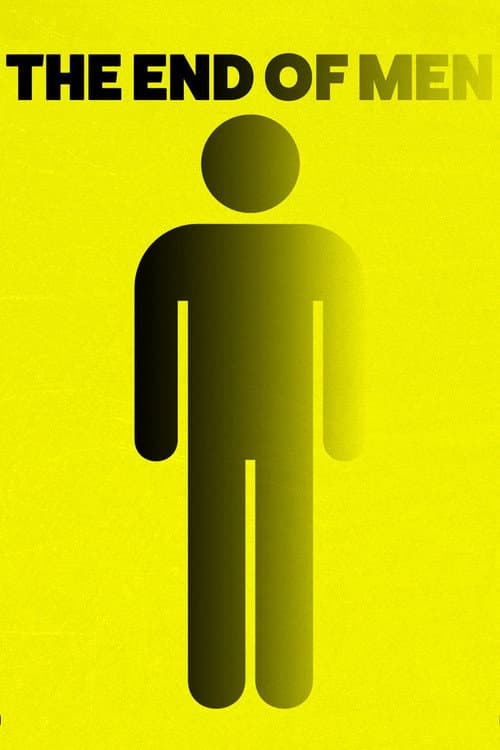 The End of Men (2011) movie poster