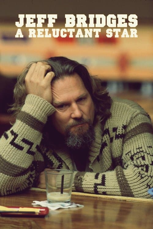 Jeff Bridges, star malgré lui (2025) movie poster