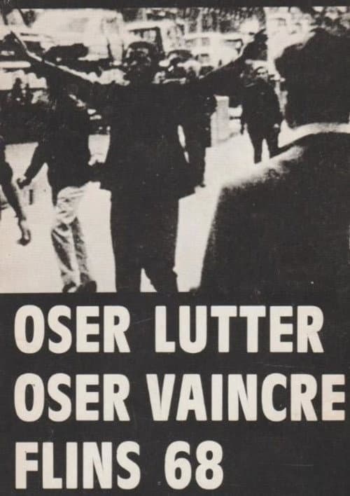 Oser lutter, oser vaincre (1968) movie poster