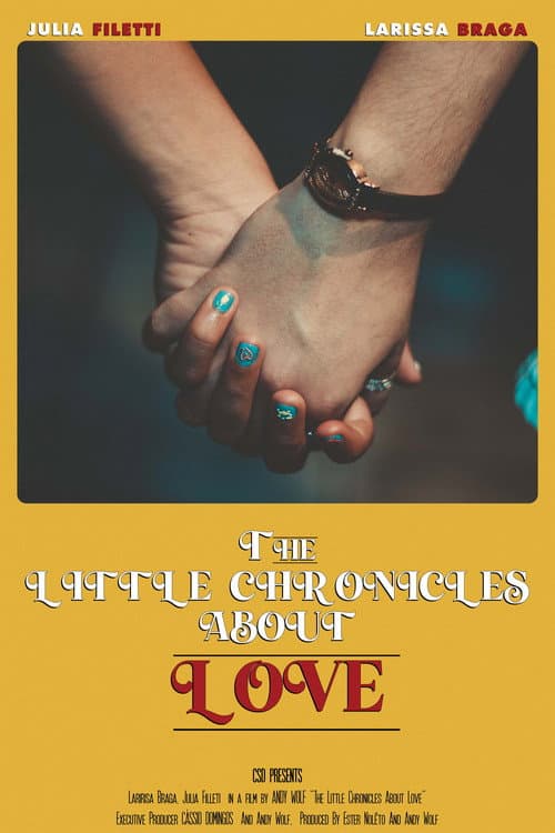 Affiche du film The Little Chronicles About Love (2024)