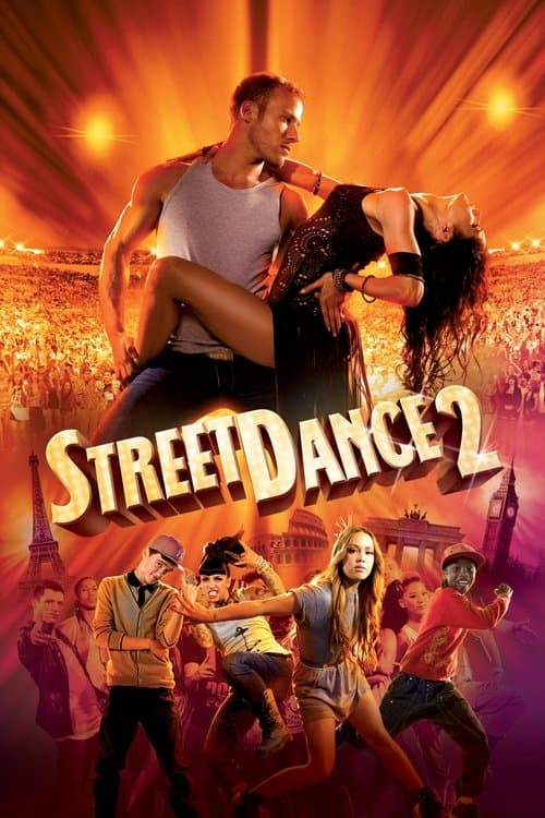Affiche du film StreetDance 2 (2012)