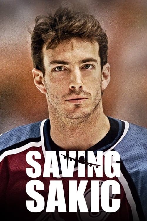 ملصق فيلم Saving Sakic (2024)