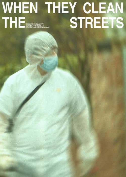 ملصق فيلم When They Clean the Streets (2026)