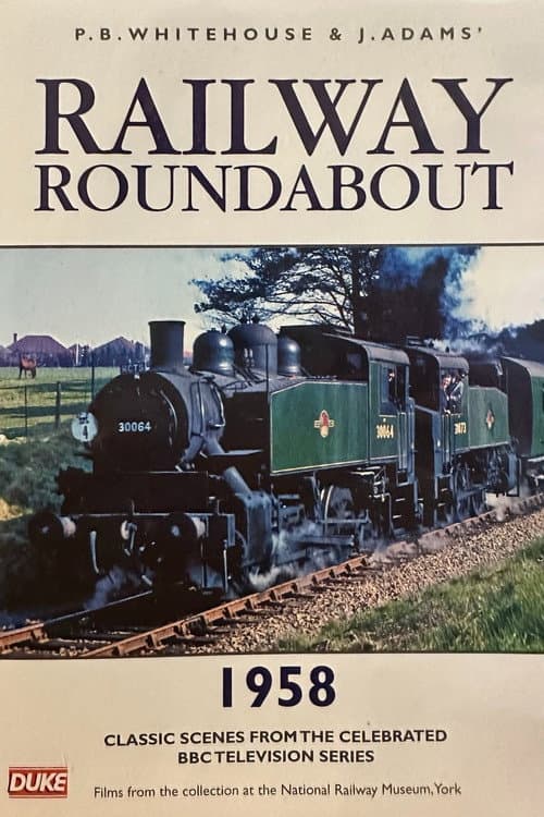 Railway Roundabout 1958 (2006) movie poster