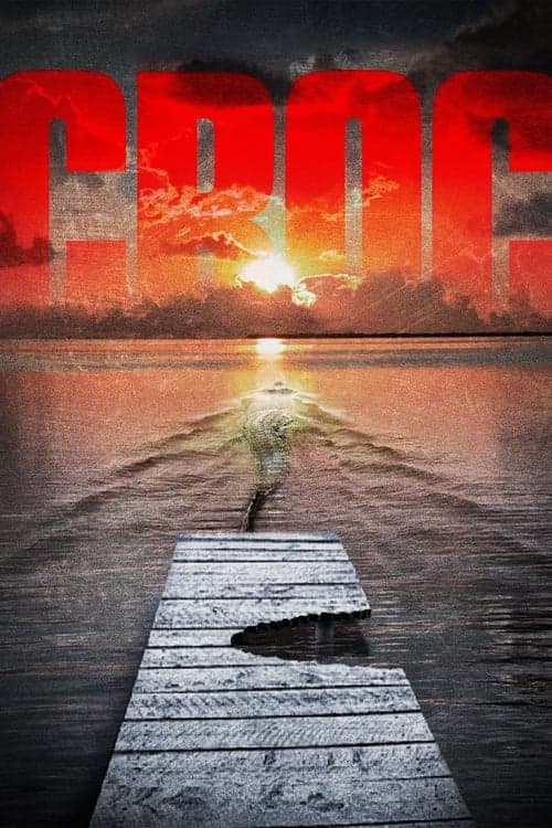Croc (2007) movie poster