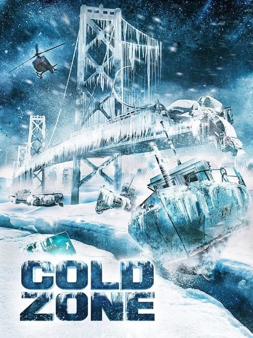 Affiche du film Cold Zone (2017)