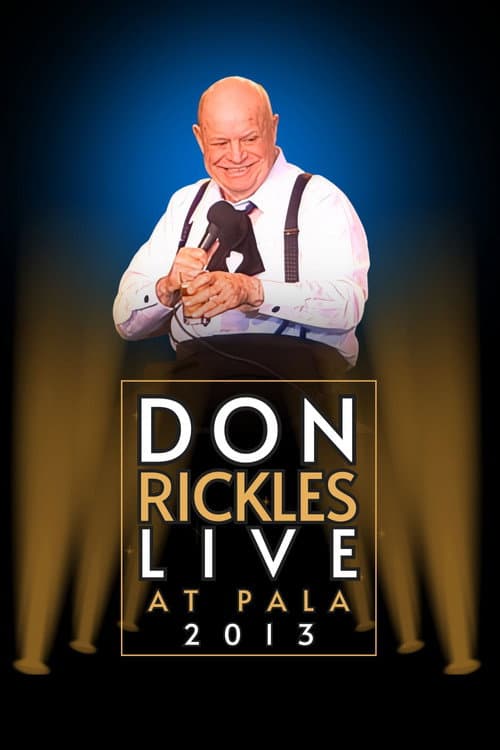 Don Rickles Live in Pala 2013 (2024) movie poster