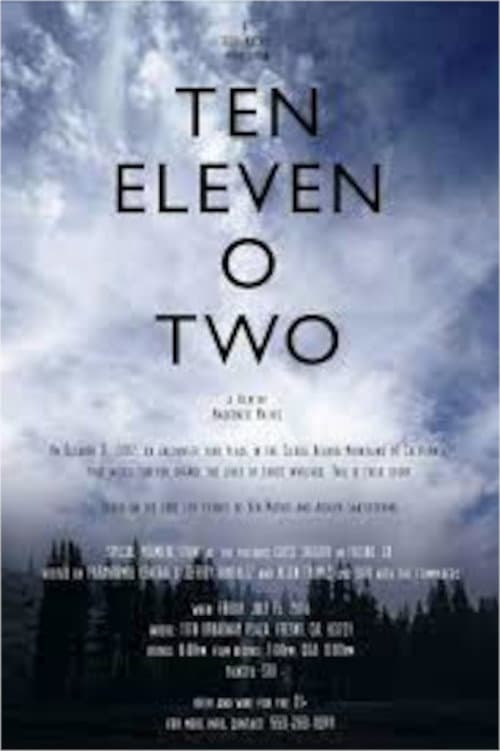 Affiche du film Ten Eleven O Two (2016)