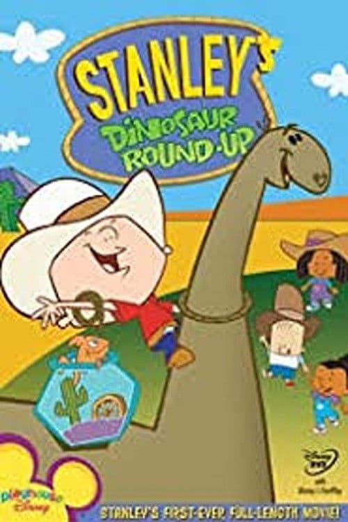 Stanley's Dinosaur Round-Up (2006) movie poster