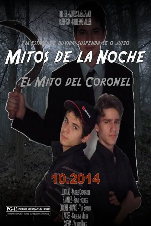 Affiche du film Mitos de La Noche - El Mito del Coronel (2014)