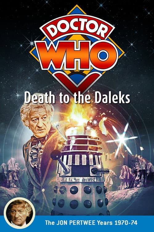 Doctor Who: Death to the Daleks (1974) movie poster