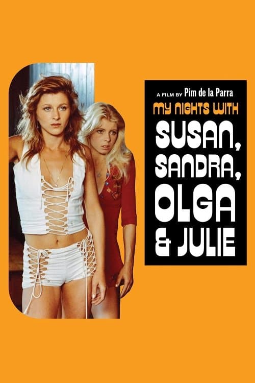 Mijn nachten met Susan, Olga, Albert, Julie, Piet & Sandra (1975) movie poster
