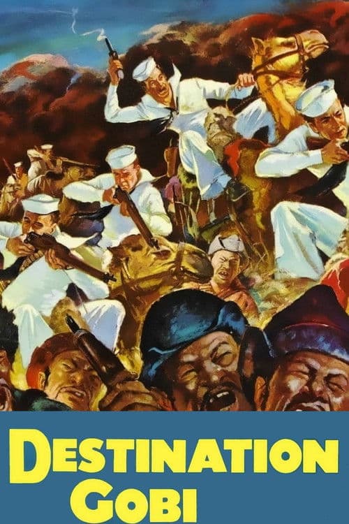 ملصق فيلم Destination Gobi (1953)